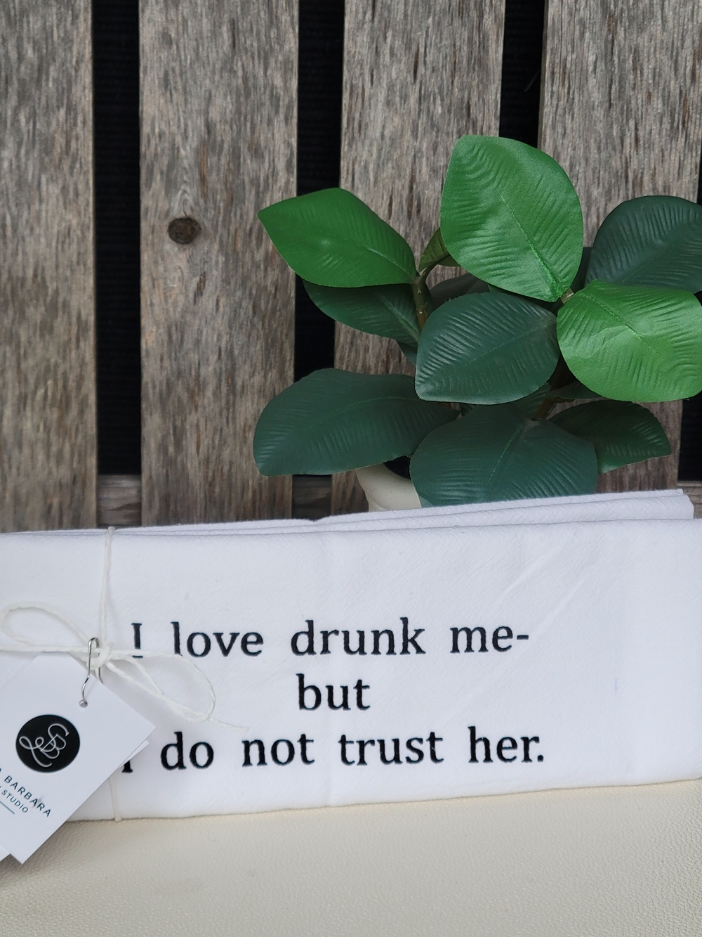 Flour Sack White Screen Print Towel - I love drunk me, but I do not trust her